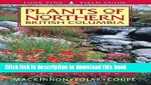 [Popular] Plants of Northern British Columbia Hardcover Free