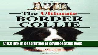 [Popular] The Ultimate Border Collie Hardcover Free
