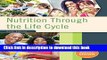 [Popular] Books Nutrition Through the Life Cycle Full Download