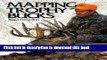 [Download] Mapping Trophy Bucks: Using Topographic Maps to Find Deer Hardcover Collection