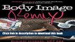 [Popular] Body Image Remix: Embrace Your Body and Unleash the Fierce, Confident Woman Within