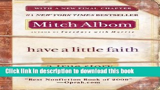 [Download] Have a Little Faith: A True Story Kindle Collection