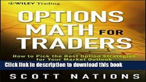 [Read PDF] Options Math for Traders,   Website: How To Pick the Best Option Strategies for Your