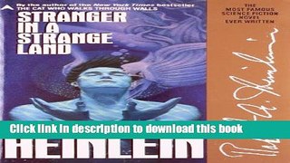 [Download] Stranger in a Strange Land (Remembering Tomorrow) Hardcover Collection