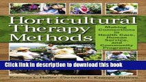 [Popular] Horticultural Therapy Methods: Connecting People and Plants in Health Care, Human