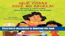 [Download] QuÃ© cosas dice mi abuela: (Spanish language edition of The Things My Grandmother Says)