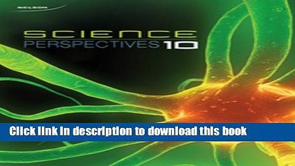 [Popular] Nelson Science Perspectives 10: Student Text with Online Student eBook EXTRA Kindle Free