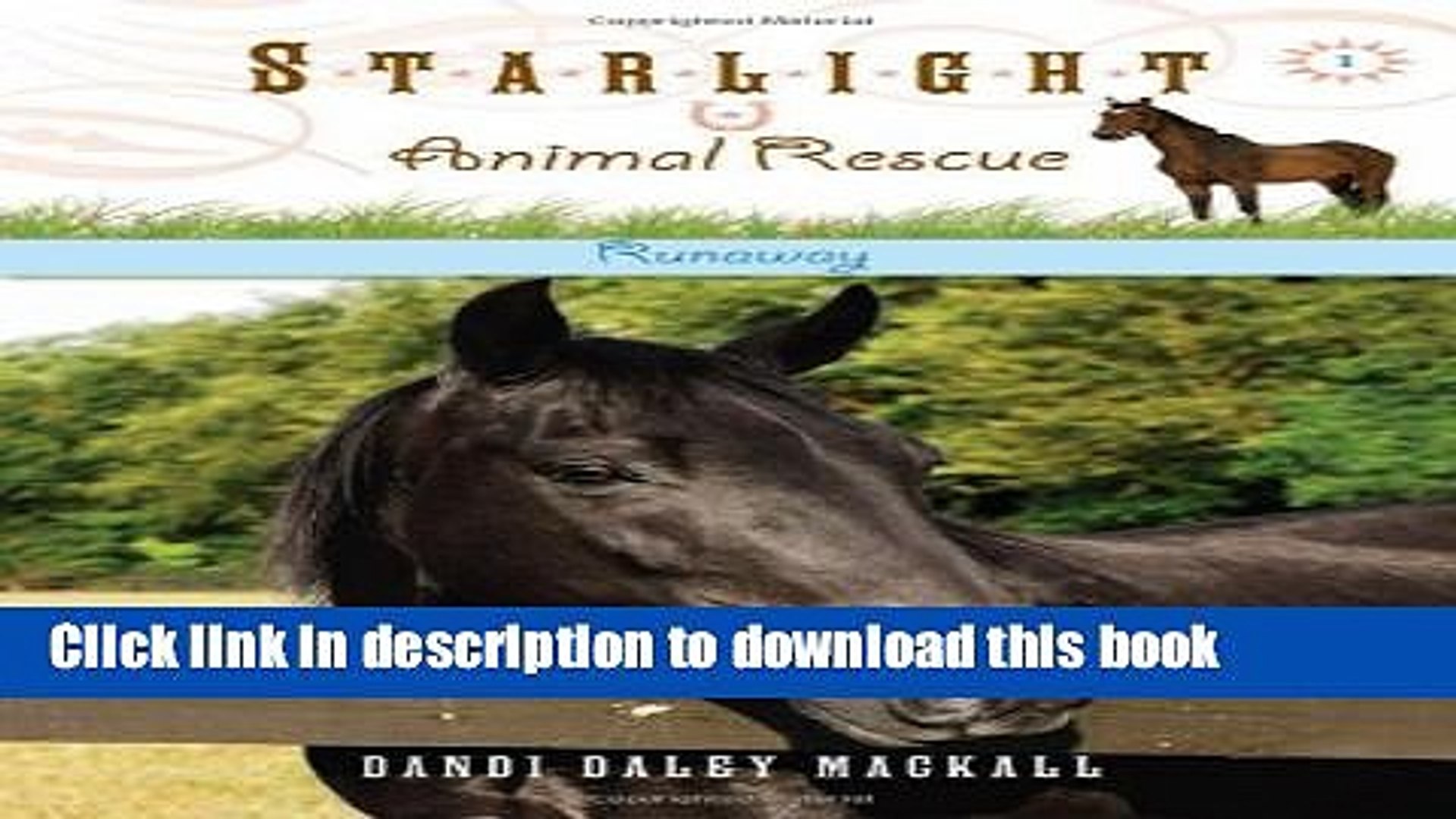 ⁣Download Runaway (Starlight Animal Rescue) Book Free