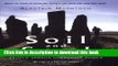 [Popular] Soil and Soul: People versus Corporate Power Hardcover Free