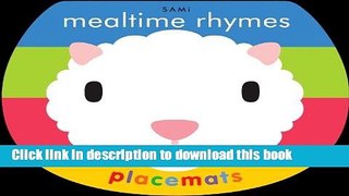 [Download] Mealtime Rhymes Placemats Hardcover Collection