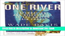 [Popular] One River: Explorations and Discoveries in the Amazon Rain Forest Paperback