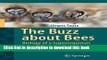 [Popular] The Buzz about Bees: Biology of a Superorganism Kindle Free