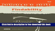 [Download] Findability: Why Search Engine Optimization is Dying: + 21 New Rules of Content