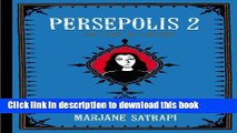 [Download] Persepolis 2: The Story of a Return (Pantheon Graphic Novels) Paperback Online