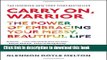 [Popular] Books Carry On, Warrior: The Power of Embracing Your Messy, Beautiful Life Free Online