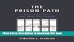 [Download] The Prison Path: School Practices that Hurt Our Youth Paperback Free