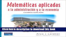 [Read PDF] Matematicas Aplicadas a la Administracion y a la Economia (Spanish Edition) Ebook Free