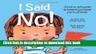 [Popular] Books I Said No! A Kid-to-kid Guide to Keeping Private Parts Private Full Download