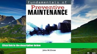 Must Have  Fundamentals of Preventive Maintenance  READ Ebook Full Ebook Free