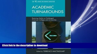 FAVORIT BOOK Academic Turnarounds: Restoring Vitality to Challenged American Colleges/Universities