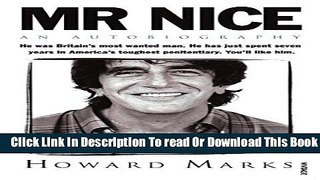 [Download] Mr Nice: The Incredible Story of an Unconventional Life Hardcover Free