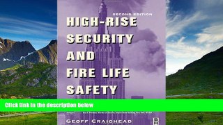 READ FREE FULL  High-Rise Security and Fire Life Safety, Second Edition  READ Ebook Full Ebook Free