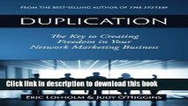 [Download] Duplication: The Key to Creating Freedom in Your Network Marketing Business Kindle