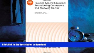 FAVORIT BOOK Realizing General Education: Reconsidering Conceptions and Renewing Practice: AEHE