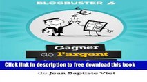 [Download] BlogBuster : Gagner de l Argent avec un Blog Paperback Collection