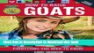 [Popular] How to Raise Goats: Everything You Need to Know, Updated   Revised Kindle Free