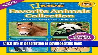 [Download] National Geographic Readers: Favorite Animals Collection Kindle Collection