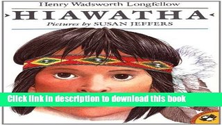 [Download] Hiawatha (Picture Puffins) Paperback Free