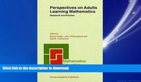 DOWNLOAD Perspectives on Adults Learning Mathematics: Research and Practice (Mathematics Education