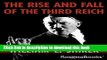 [Popular] Books The Rise and Fall of the Third Reich Free Online
