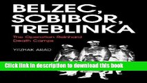 [Download] Belzec, Sobibor, Treblinka: The Operation Reinhard Death Camps Hardcover Free