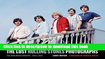 [PDF] The Lost Rolling Stones Photographs: The Bob Bonis Archive, 1964-1966 [Online Books]