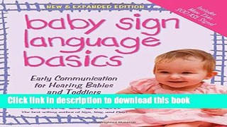 [Popular] Books Baby Sign Language Basics: Early Communication for Hearing Babies and Toddlers,