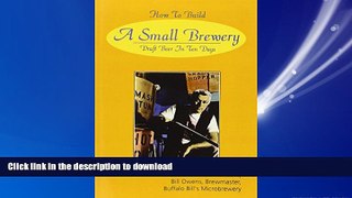 READ PDF How to Build a Small Brewery READ PDF BOOKS ONLINE