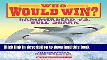 [Download] Hammerhead vs. Bull Shark (Who Would Win?) Hardcover Collection