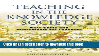 [PDF] Teaching in the Knowledge Society: New Skills And Instruments for Teachers Download Online