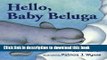 [Download] Hello, Baby Beluga Paperback Collection