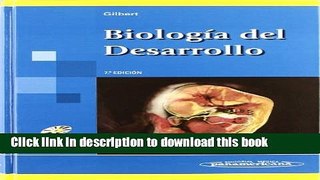 Download Biologia del Desarrollo - 7b: Edicion (Spanish Edition) E-Book Free