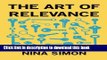 [Popular] Books The Art of Relevance Full Online