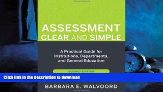 FAVORIT BOOK Assessment Clear and Simple: A Practical Guide for Institutions, Departments, and