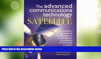 READ FREE FULL  The Advanced Communications Technology Satellite: An Insider s Account of the