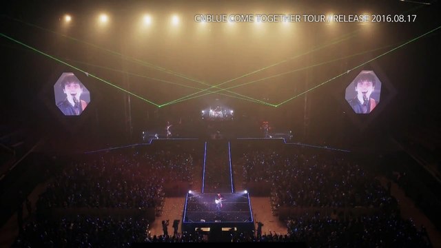 20160810_CNBLUE COME TOGETHER TOUR DVD 30s SPOT
