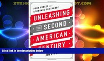 Must Have  Unleashing the Second American Century: Four Forces for Economic Dominance  Download