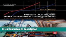 Download Pinch Analysis and Process Integration, Second Edition: A User Guide on Process