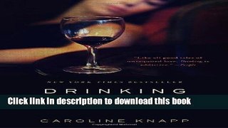 [Popular] Books Drinking: A Love Story Free Online