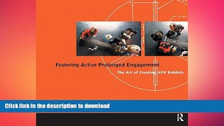 READ THE NEW BOOK Fostering Active Prolonged Engagement: The Art of Creating APE Exhibits
